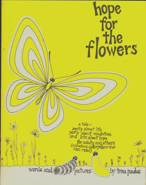 Hope for the flowers - Trina Paulus - Livre d\'occasion