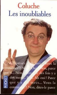 Les inoubliables - Coluche