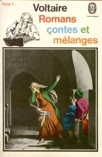 Romans Tome I  - Voltaire