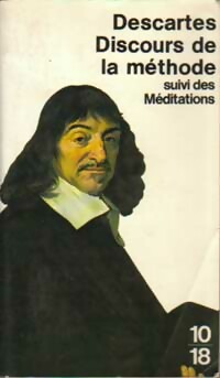 Discours de la méthode / Méditations - René Descartes