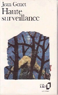 Haute surveillance - Jean Genet