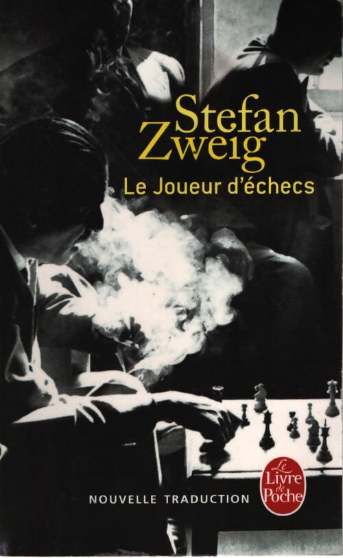Le joueur d'échecs - Stefan Zweig