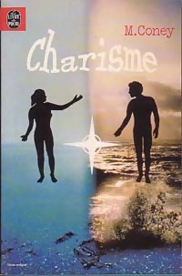 Charisme - Michael G. Coney