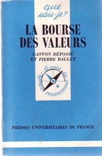 La bourse des valeurs - Gaston Défossé