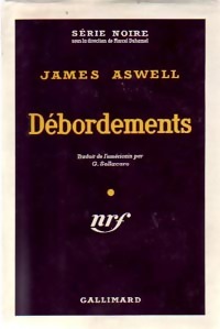 Débordements - James Aswell
