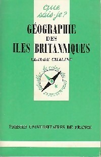 Géographie des îles britanniques - Claude Chaline