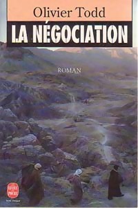 La négociation - Olivier Todd