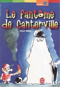 Le fantôme de Canterville et autres contes - Oscar Wilde