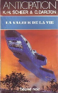 La valeur de la vie - Karl Herbert Scheer