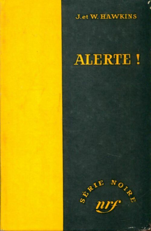 Alerte ! - John Hawkins