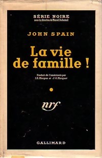 La vie de famille ! - John Spain