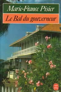 Le bal du gouverneur - Marie-France Pisier