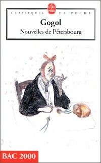 Nouvelles de Pétersbourg - Nicolas Gogol