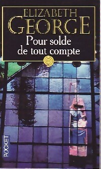 Pour solde de tout compte - Elizabeth George