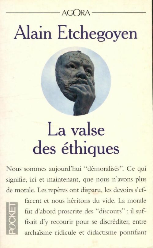 La valse des éthiques - Alain Etchegoyen