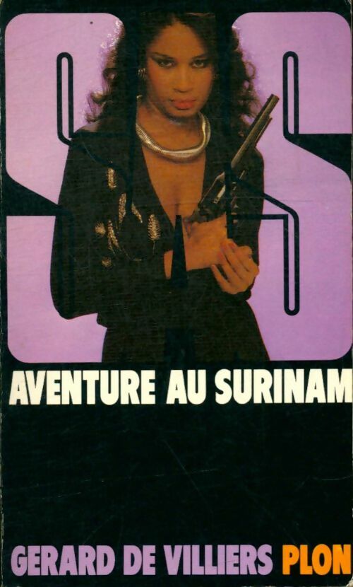 Aventure au Surinam - Gérard De Villiers