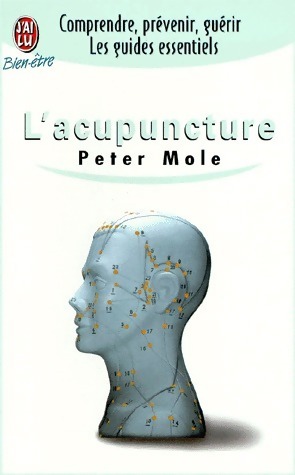 L'acupuncture - Peter Mole