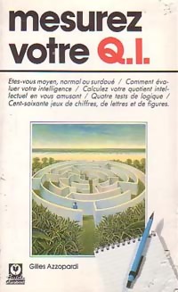 Mesurez votre QI - Gilles Azzopardi