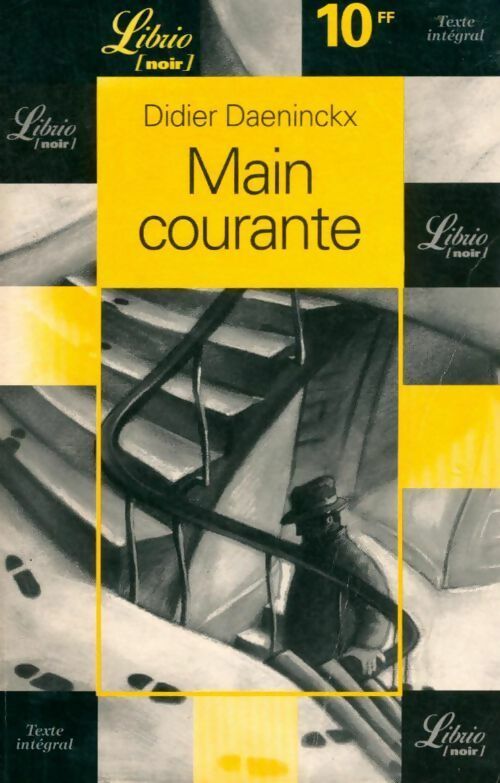 Main courante - Didier Daeninckx