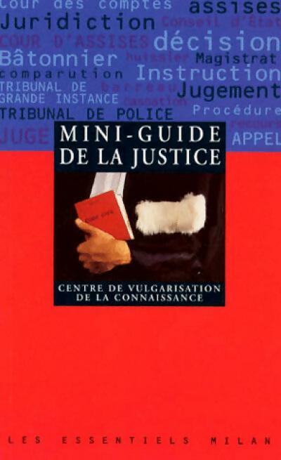 Mini-guide de la justice - Centre de vulgarisation de la Connaissance