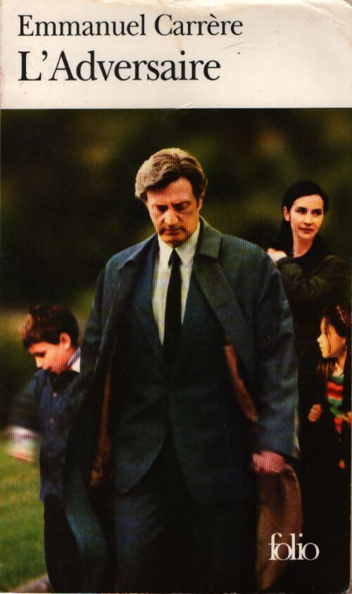 L'adversaire - Emmanuel Carrère