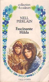Fascinante Hilda - Nell Pierlain