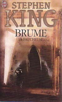Brume : La Faucheuse - Stephen King