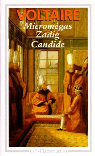 Micromégas / Zadig / Candide - Voltaire