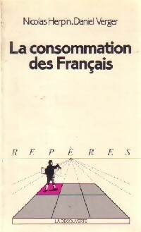 La consommation des français - Nicolas Herpin