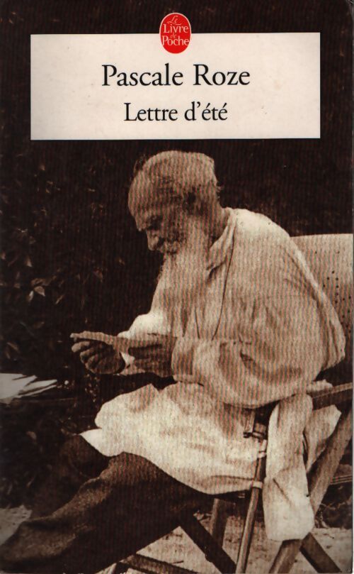 Lettre d'été - Pascale Roze