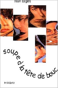 Soupe à la tête de bouc - Milan Dargent