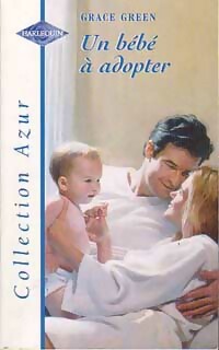Un bébé à adopter - Grace Green