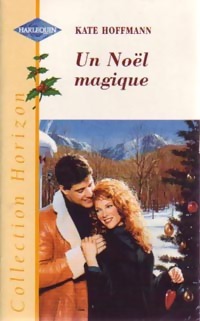 Un Noël magique - Kate Hoffman