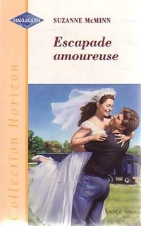 Escapade amoureuse - Suzanne McMinn