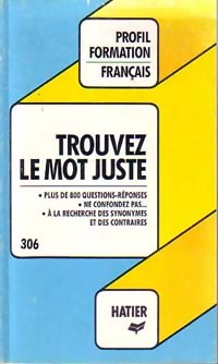 Trouver le mot juste - Inconnu