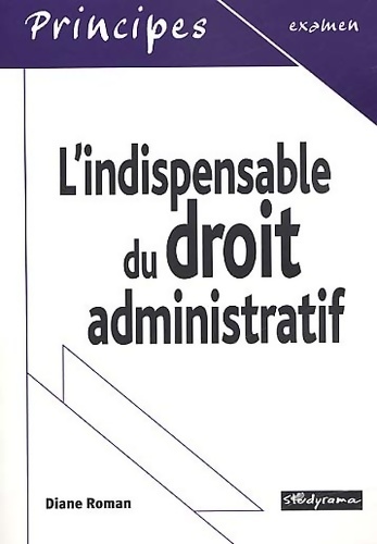 L'indispensable du droit public - Diane Roman