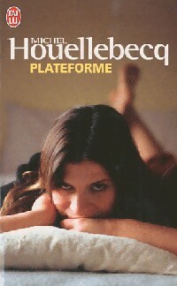 Plateforme - Michel Houellebecq
