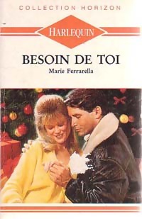 Besoin de toi - Marie Ferrarella