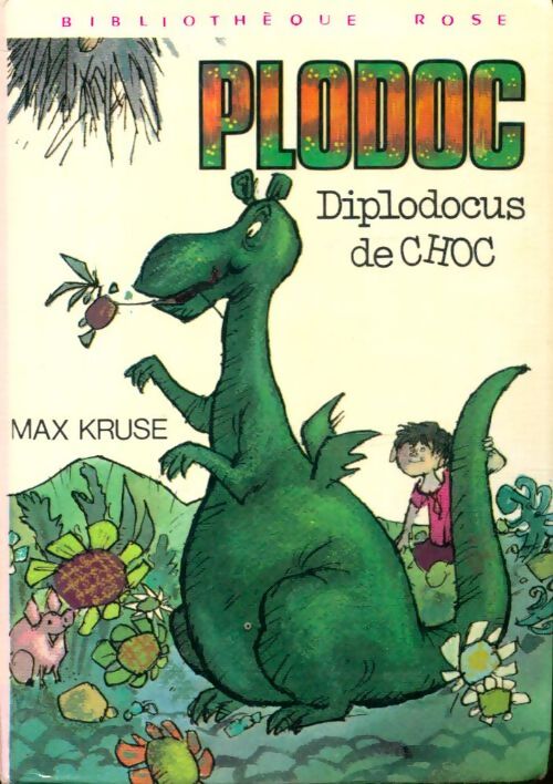 Plodoc, diplodocus de choc - Max Kruse