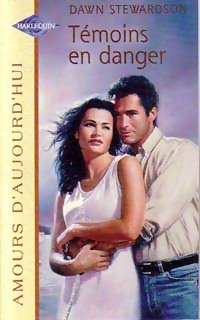 Témoins en danger - Dawn Stewardson