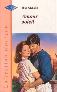 Amour soleil - Juli Greene