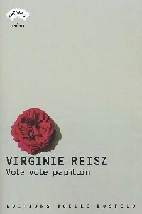Vole vole papillon - Virginie Reisz