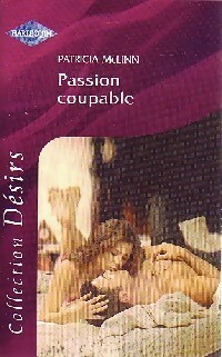 Passion coupable - Patricia McLinn