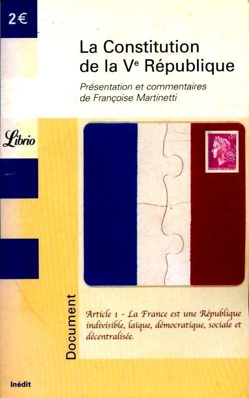 La constitution de la Ve République - Inconnu