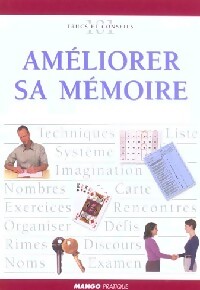 Améliorer sa mémoire - David Thomas