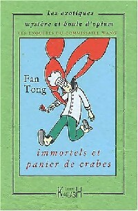 Immortels et paniers de crabes - Tong Fan