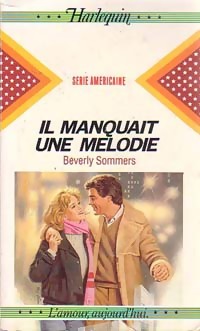 Il manquait une mélodie - Beverly Sommers