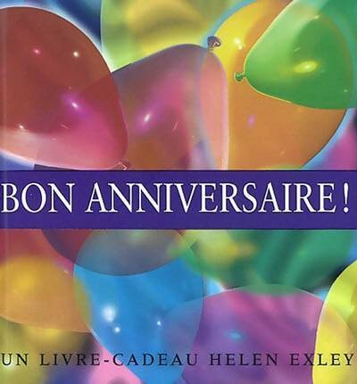 Bon anniversaire ! - Helen Exley