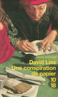 Une conspiration de papier - David Liss