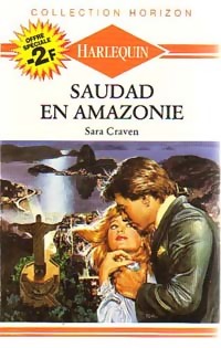 Saudad en Amazonie - Sara Craven